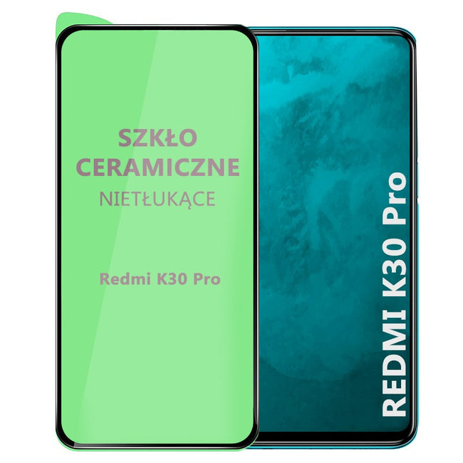 Ceramiczne Szkło Ochronne - Xiaomi Redmi K30 Pro, grubość ~0,3 mm
