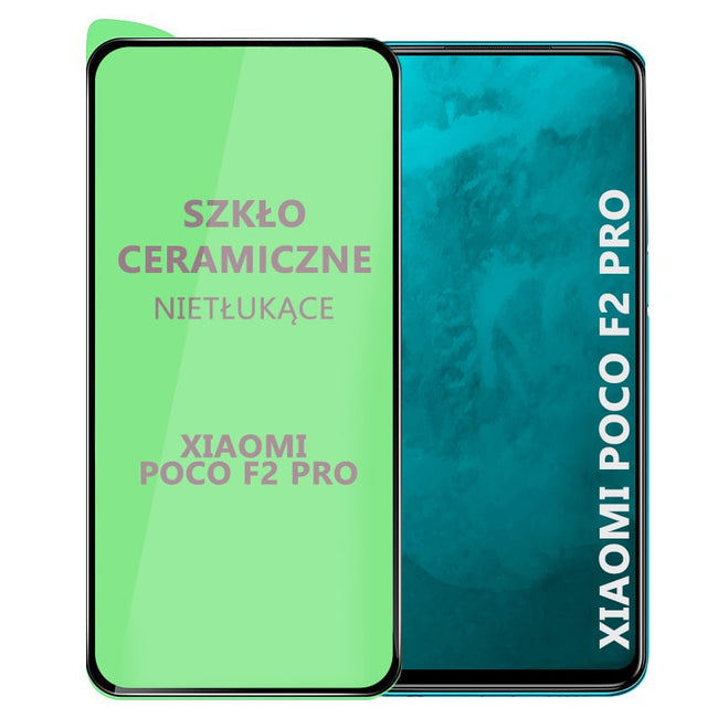 Ceramiczne Szkło Ochronne - Xiaomi POCO F2 Pro - 0,3 mm